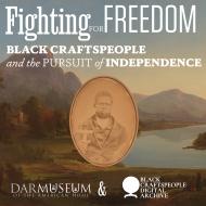 Fighting For Freedom Exhibition