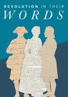 Revolution in Their Words